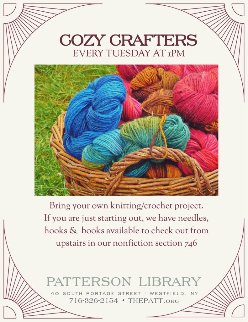 Cozy Crafters Club Every Tuesday at 1pm.